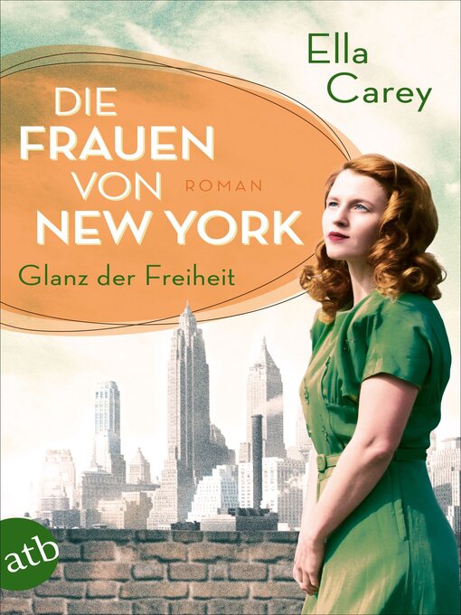 Title details for Die Frauen von New York--Glanz der Freiheit by Ella Carey - Available
